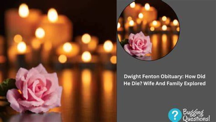 Cause: Dwight Fenton Death By Suicide Wife And Family Details
