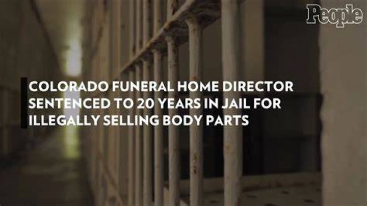 
Colorado Funeral Home Director Sentenced to 20 Years in Jail for Illegally Selling Body Parts 