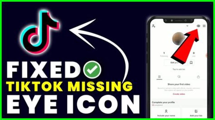How To Get The Eye Icon On TikTok? Fix Missing Eye Profile View